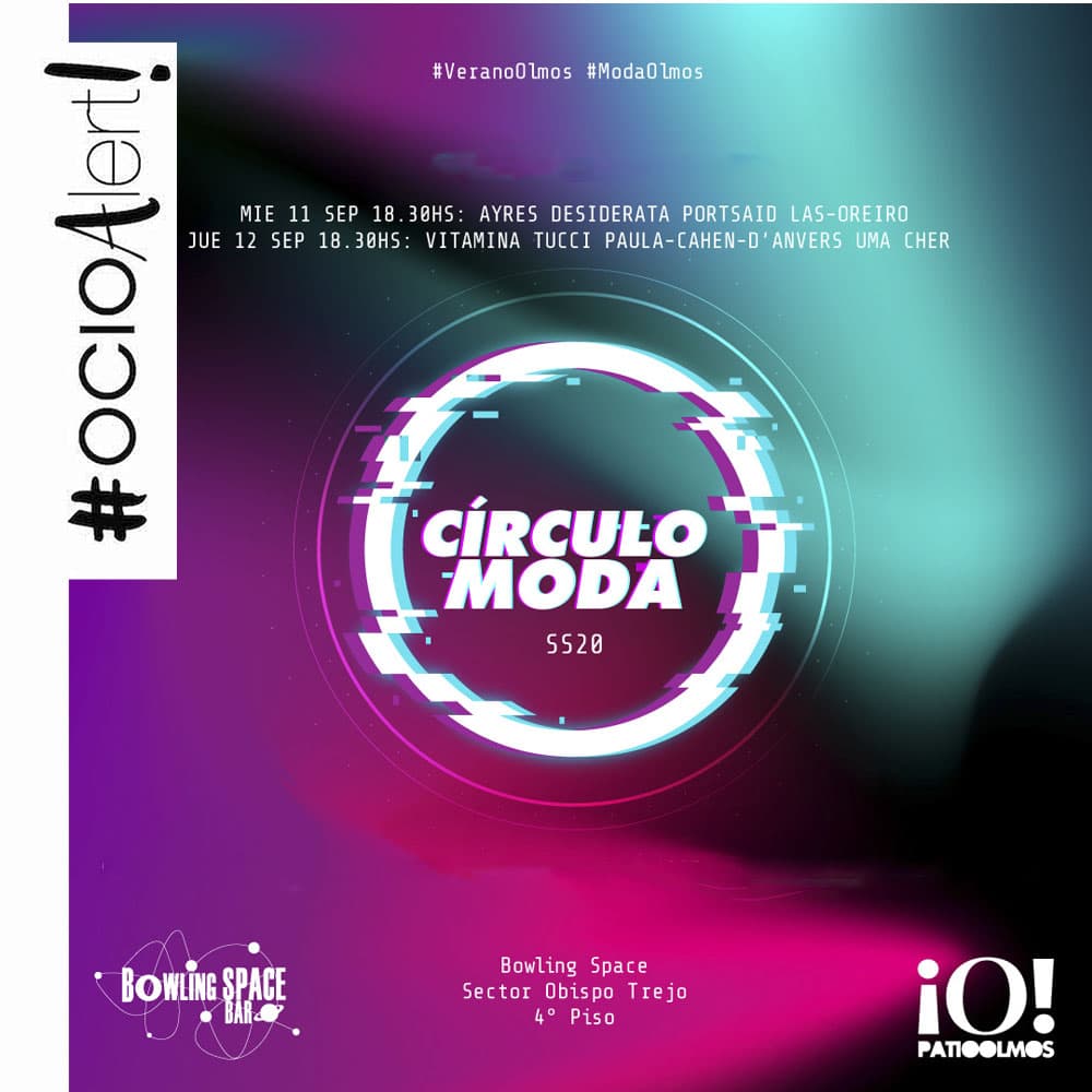 Llega “Círculo Moda” a Patio Olmos Shopping con una propuesta super original