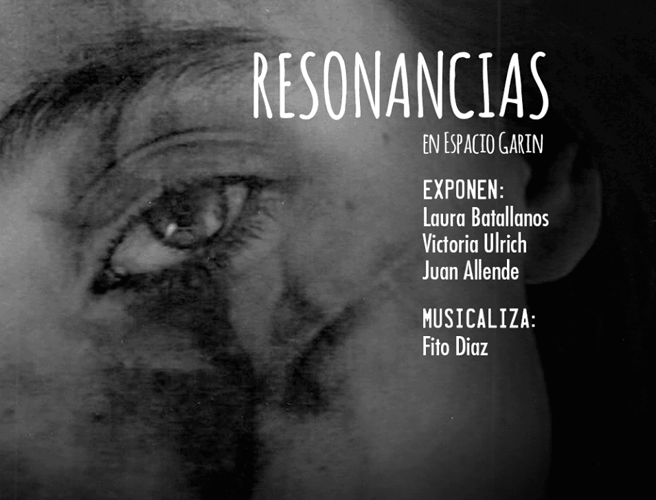 ESPACIO GARIN INAUGURÓ SU NUEVA MUESTRA “RESONANCIAS”