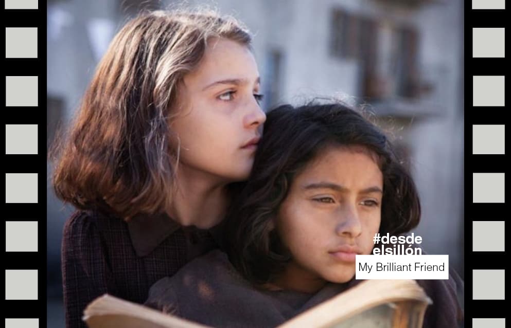 SERIE RECOMENDADA – MY BRILLIANT FRIEND